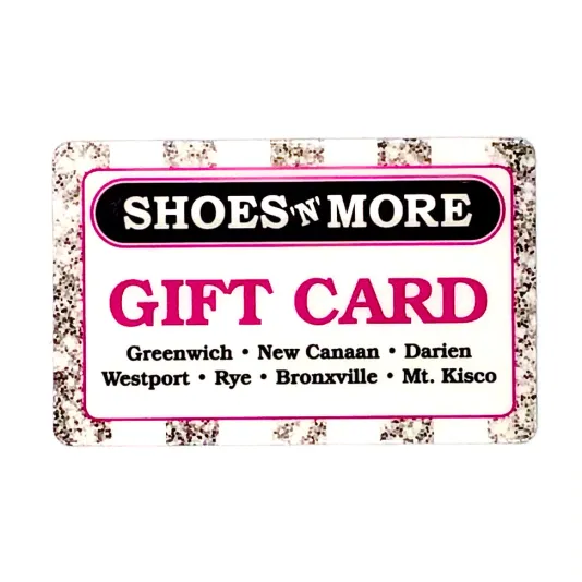 Shoes 'N' More In-Store Gift Card